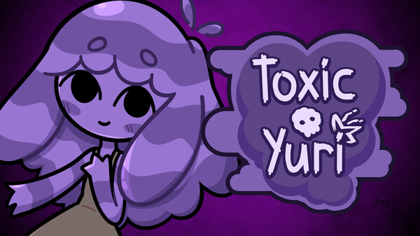 Toxic Yuri - LITERALLY TOXIC YURI trailer thumbnail