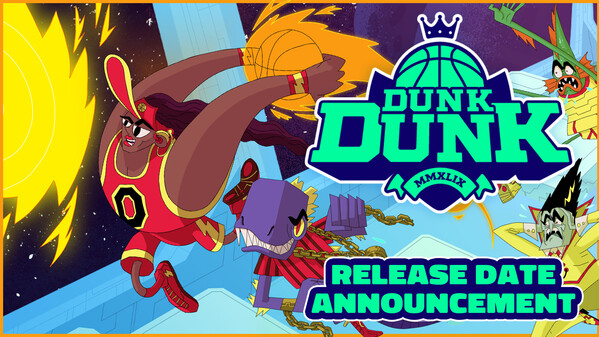 Dunk Dunk | Release Date Announcement Trailer trailer thumbnail