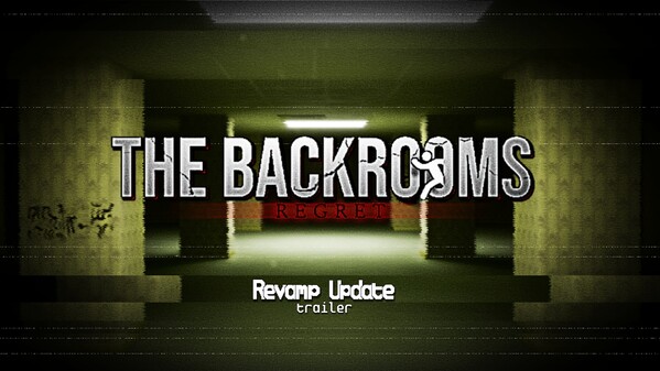 The Backrooms Regret - Revamp Update Trailer trailer thumbnail