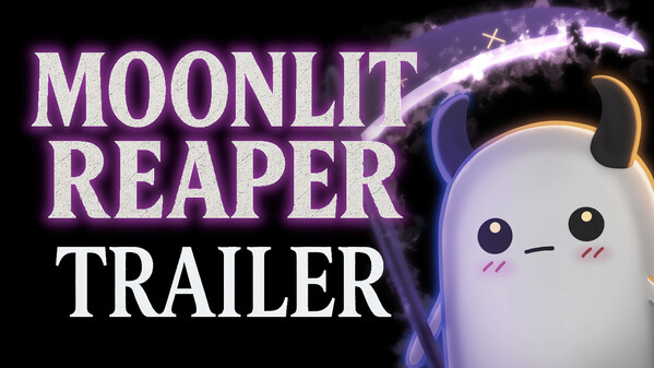 MoonlitReaper_Trailer trailer thumbnail