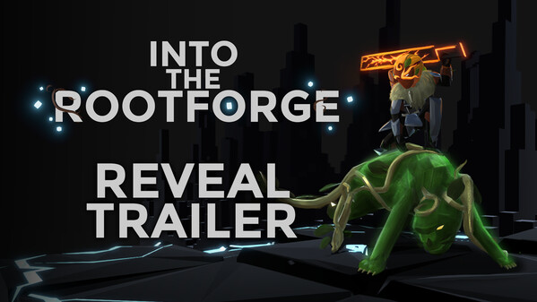 Into the Rootforge - Announcement Trailer trailer thumbnail