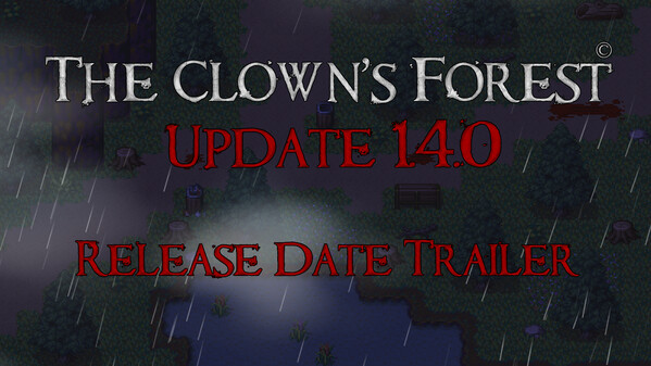 The Clown's Forest Update Release Date Trailer trailer thumbnail