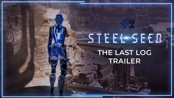 Steel Seed | The Last Log trailer thumbnail