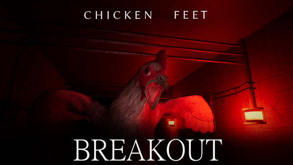 Chicken Feet Breakout - DLC Trailer trailer thumbnail