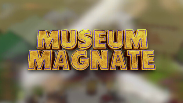 Museum Magnate Wishlist Trailer trailer thumbnail