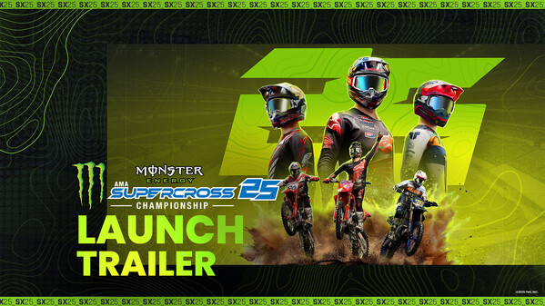 Monster Energy Supercross 25 - Launch Trailer trailer thumbnail