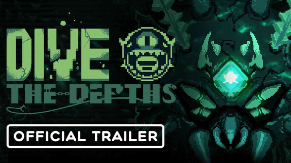 Dive the Depths - Official Full Release Trailer trailer thumbnail