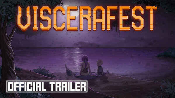 Viscerafest - Full Release trailer trailer thumbnail