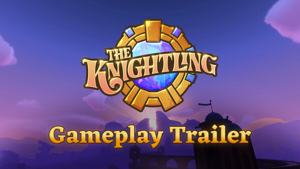 The Knightling - Gameplay Trailer trailer thumbnail