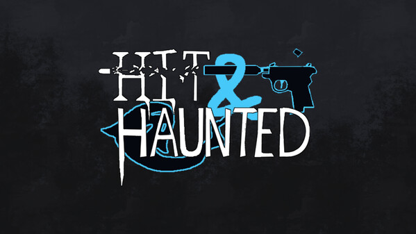 Hit & Haunted Demo Release trailer thumbnail