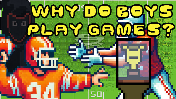 Why Do Boys Play Games? Trailer trailer thumbnail
