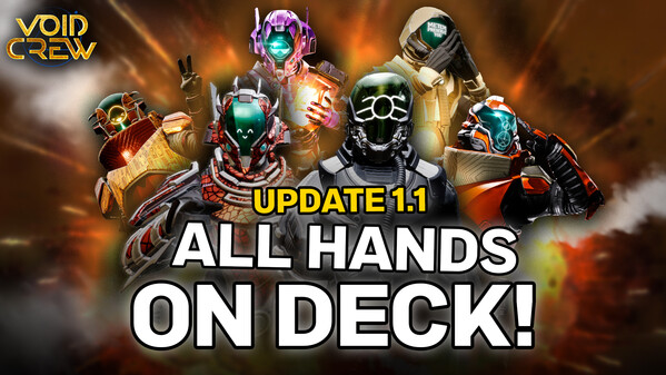 Void Crew - 1.1 ALL HANDS ON DECK trailer thumbnail