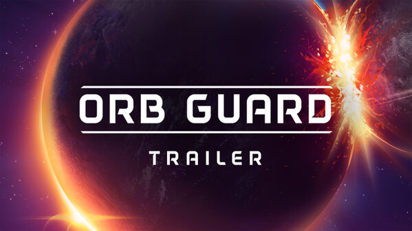 OrbGuard Gameplay Trailer 1 trailer thumbnail