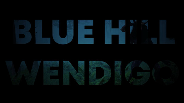 BluehillWendigo Trailer trailer thumbnail