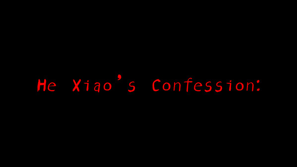 He Xiao’s Confession： trailer thumbnail