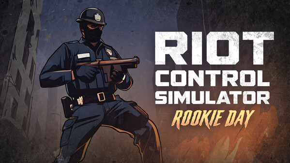 Riot Control Simulator: Rookie Day (Trailer) trailer thumbnail