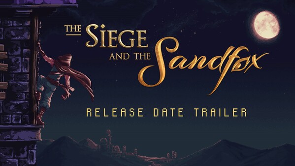 The Siege and the Sandfox Release Date Trailer trailer thumbnail