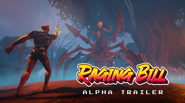 Raging Bill (First Trailer) trailer thumbnail