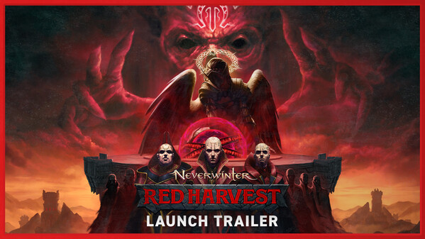 Neverwinter: Red Harvest - Official Launch Trailer trailer thumbnail