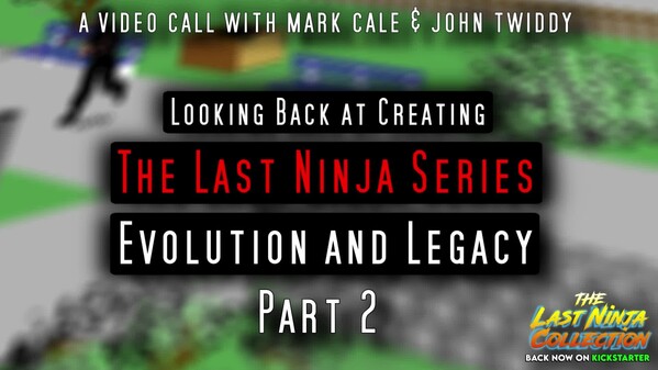 Part 2 - Looking back at creating The Last Ninja Series. trailer thumbnail