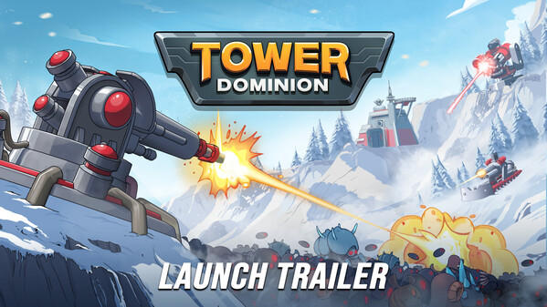 Tower Dominion - Launch Trailer trailer thumbnail