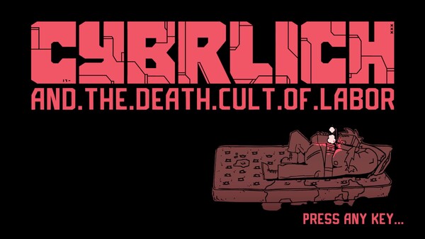 CYBRLICH and the Death Cult of Labor Official Gameplay Trailer trailer thumbnail
