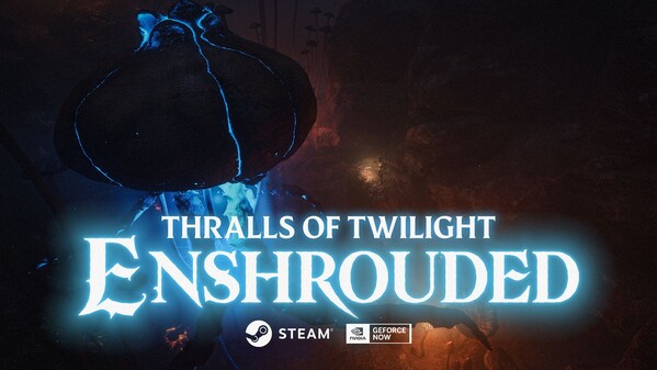 Enshrouded - Thralls of Twilight | Official Update Trailer trailer thumbnail