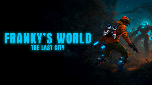 Franky's world - The Last City Trailer 2025 trailer thumbnail