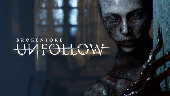 BrokenLore: UNFOLLOW - Official Trailer (2025) trailer thumbnail