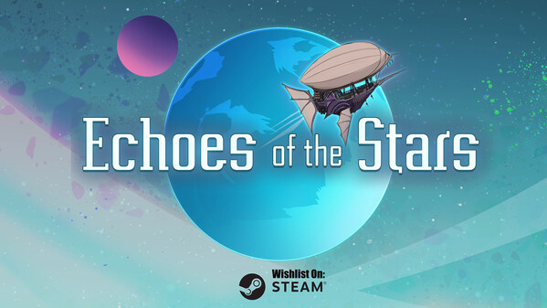 Echoes of the Stars - 2025 Gameplay Showcase trailer thumbnail