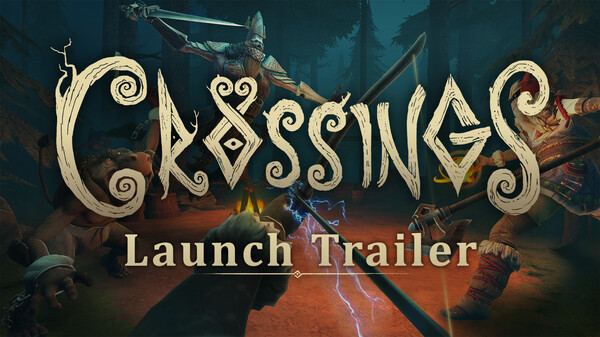 Crossings Launch Trailer trailer thumbnail