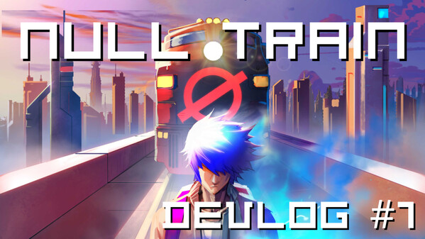 NULL Train: Devlog #1 trailer thumbnail