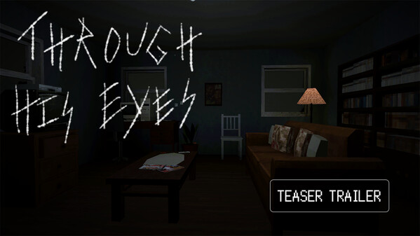 Through His Eyes Teaser trailer thumbnail