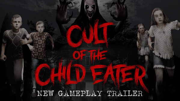 Cult of the Child Eater: Official GamePlay Trailer trailer thumbnail