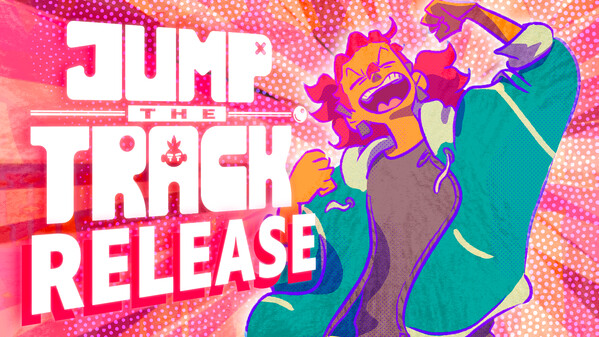 Jump the Track - Release Trailer trailer thumbnail