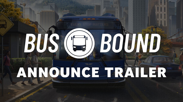 Bus Bound - Announcement Trailer trailer thumbnail