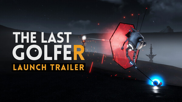 The Last Golfer Launch Trailer trailer thumbnail