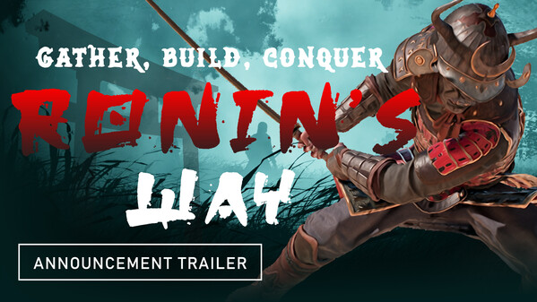 Ronin’s Way - Official Announcement Trailer trailer thumbnail