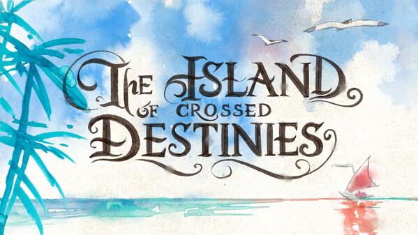 The Island of Crossed Destinies - Teaser trailer thumbnail