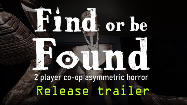 Find or be Found - Release date trailer thumbnail