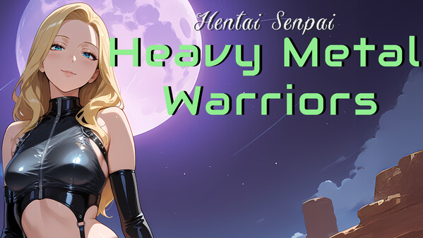 Hentai Senpai Heavy Metal Warriors Launch Trailer trailer thumbnail