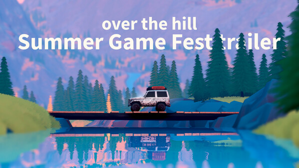 over the hill - Summer Game Fest Trailer trailer thumbnail