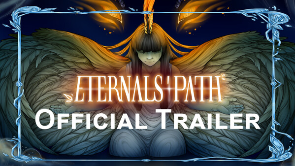 Demo Launch Trailer - Eternals' Path trailer thumbnail