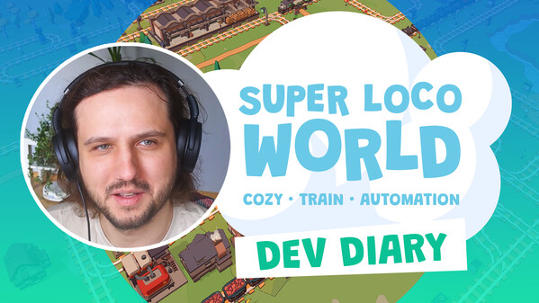 Developer Diary - Super Loco World trailer thumbnail