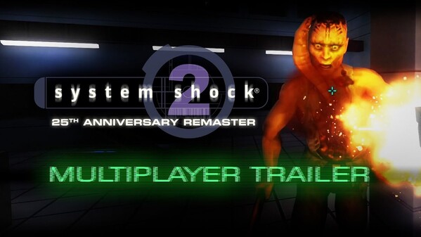 System Shock 2: 25th Anniversary Remaster - Multiplayer trailer thumbnail