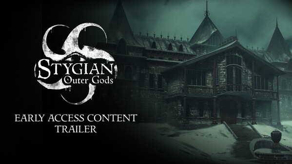 Stygian - Early Access Content trailer trailer thumbnail
