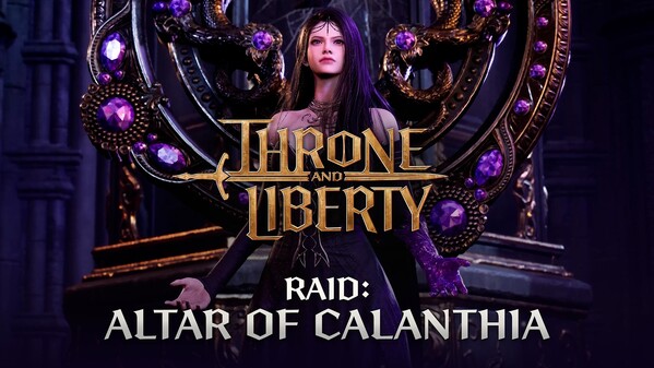 THRONE AND LIBERTY: Altar of Calanthia Raid Trailer trailer thumbnail