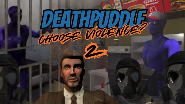 Deathpuddle: Choose Violence? 2 trailer thumbnail