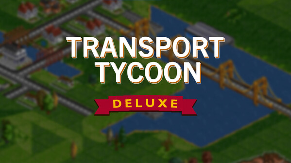 Transport Tycoon Deluxe - Gameplay Trailer trailer thumbnail