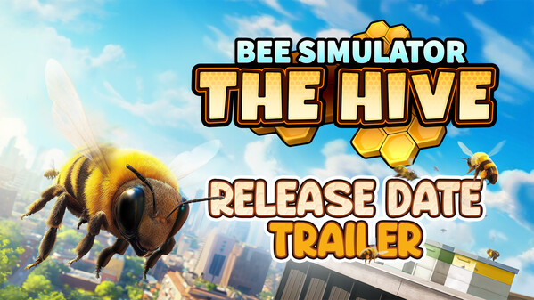 Bee SImulator: The Hive - Release Date Trailer trailer thumbnail